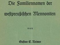 Mennoniten: Die Herkunft am Nachnamen erkennen