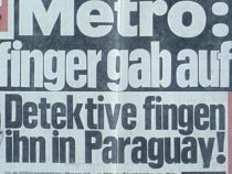 36 Millionen Mark: Die Metro-Diebe und die Zeit in Paraguay