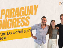 2. Paraguay Kongress 2024 – Neue Horizonte für Auswanderer und Investoren