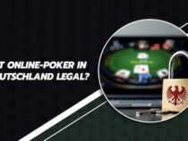 Ist Online-Poker in Deutschland legal?