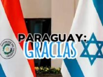“Danke für die Begleitung!“: Botschaft Israels an Paraguay