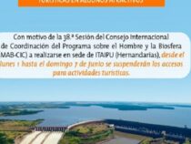 Internationale Umwelttagung: Wasserkraftwerk und Naturschutzgebiete von Itaipú vorübergehend geschlossen